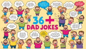 Read more about the article Dumb Dad Joke of the Day: Three dozen or more laugh-out-loud jokes that will have you laughing until you snort, some of which you will secretly adore about your dad.