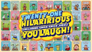 Read more about the article Knock Knock Jokes That are actually funny dirty: Twenty-one Hilarious Jokes (Including Knock-Knock Jokes) to Make You Laugh!