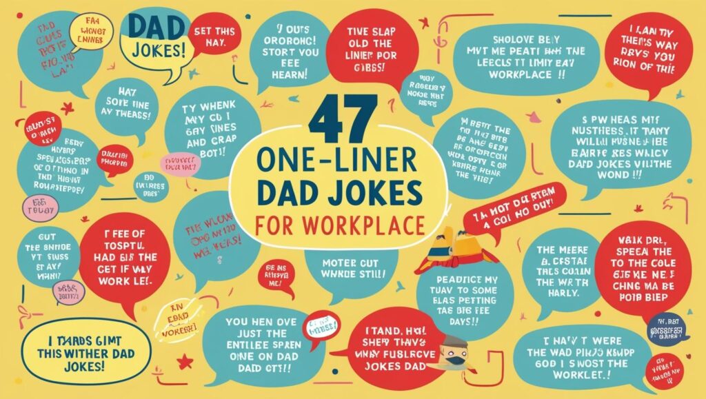 Funny Work Related Dad Jokes: 47 Hilarious Jokes to Make You Laugh (Even at the Office!) | Bad Dad Jokes, One-Liners & Laugh-Out-Loud Moments
