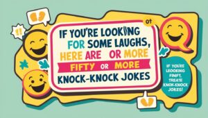Read more about the article Good Racist Knock Knock Jokes: If you’re looking for some laughs, here are fifty or more knock-knock jokes.