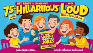 Read more about the article Super Funny Dad Jokes 2022: Get Ready to Laugh Out Loud with 75+ Hilarious Jokes (Includes Hilarious Dad Jokes)!