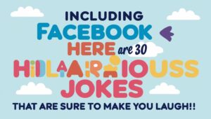 Read more about the article Funny Adult Dad Jokes 2023: Including Facebook Dad Jokes, Here Are 30 Hilarious Jokes That Are Sure to Make You Laugh!