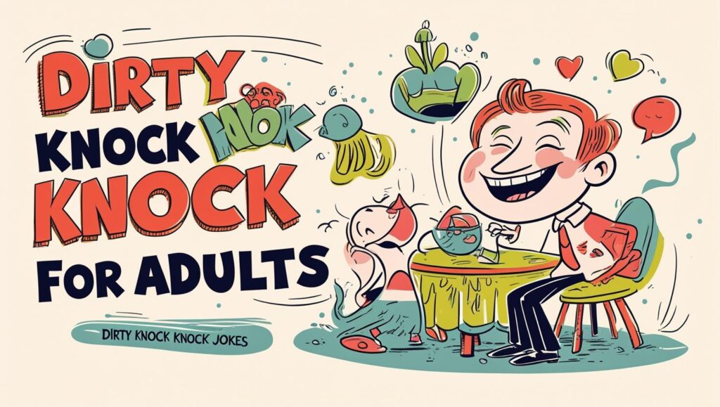 Best Knock Knock Jokes For Adults: You'll chuckle at these 99+ hilarious jokes: Is there anyone there? A Blog That Will Divide You! π